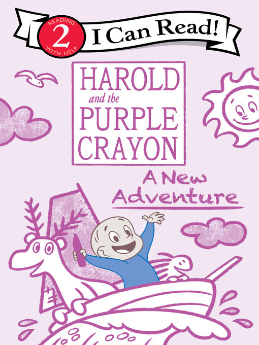 Title details for Harold and the Purple Crayon by Alexandra West - Available